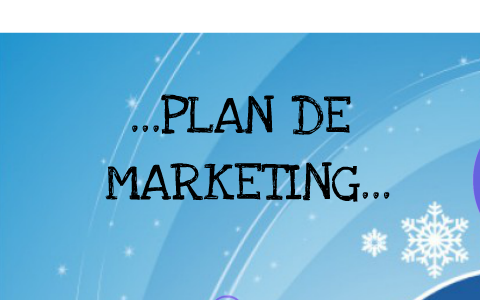Plan de Marketing by Susana Suarez on Prezi