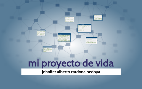 mi proyecto de vida by yenny andrea narvaez guzman on Prezi