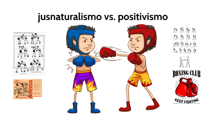 jusnaturalismo vs. positivismo by Joaquin Justiniano on Prezi