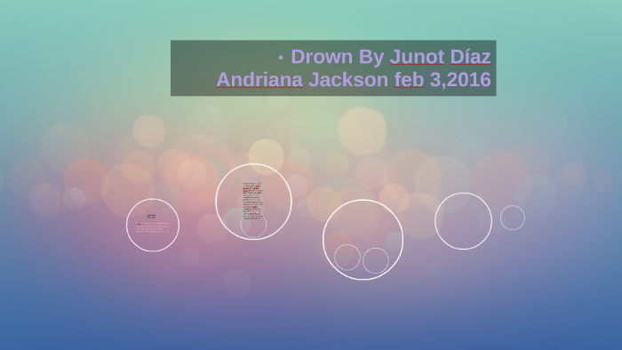 drown junot diaz summary