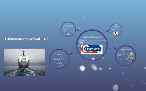 Clearwater Seafood Ltd. By Peter Kim