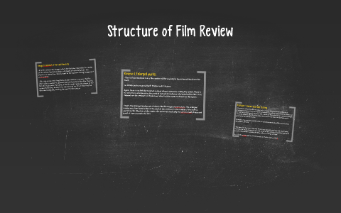 what is the structure of a movie review