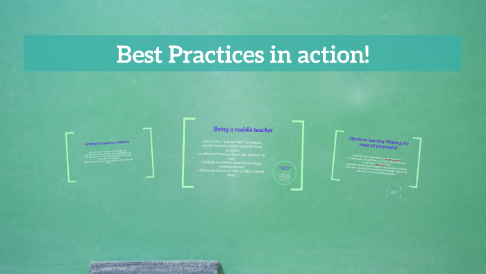 Best Practices in action! by Elena Boyle on Prezi