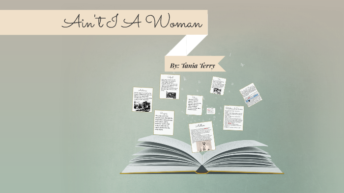 Ain T I A Woman By Tania Terry