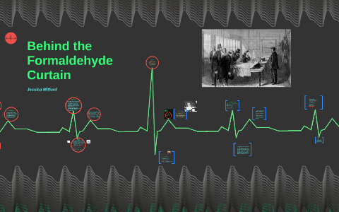 Behind The Formaldehyde Curtain By Courtney Shearer On Prezi