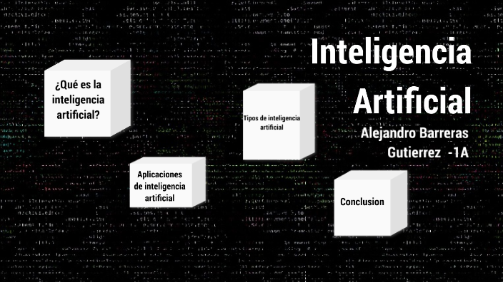 Presentacion Inteligencia Artificial by Alejandro Barreras on Prezi