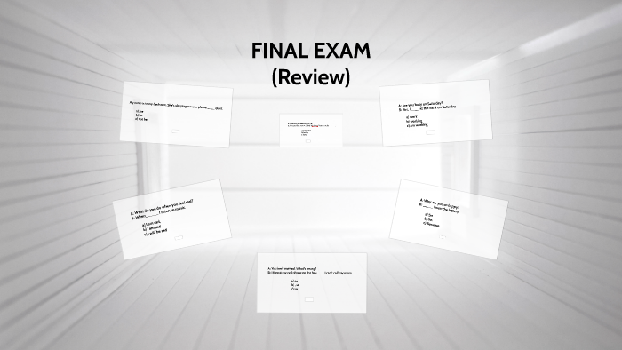 FINAL EXAM (REVIEW)(B08) by Emperatriz Angulo on Prezi