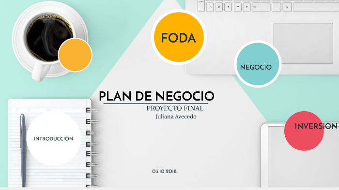 Plan de Negocio by juliana aceza on Prezi