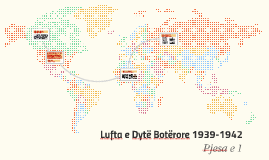 Lufta e Dytë Botërore 1939-1942