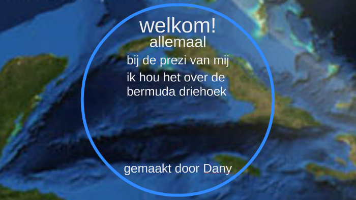 wat is de bermuda driehoek by dany topelen on Prezi