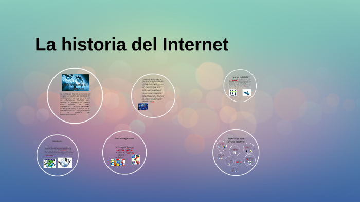 La historia del Internet by Jose Carlos Baez on Prezi