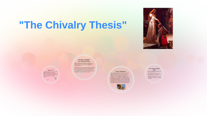 what is chivalry thesis in sociology