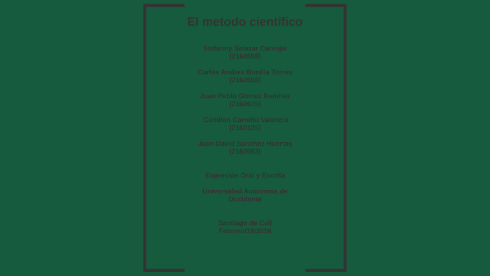 METODO CIENTIFICO by Juan Sanchez on Prezi