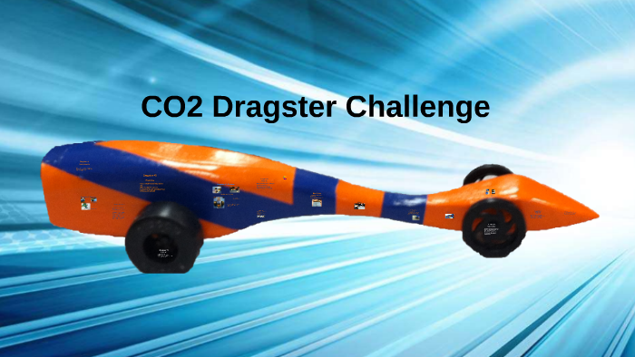 fastest co2 dragster design