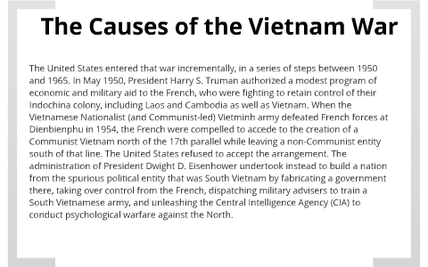 The Causes of the Vietnam War by James Paschal on Prezi