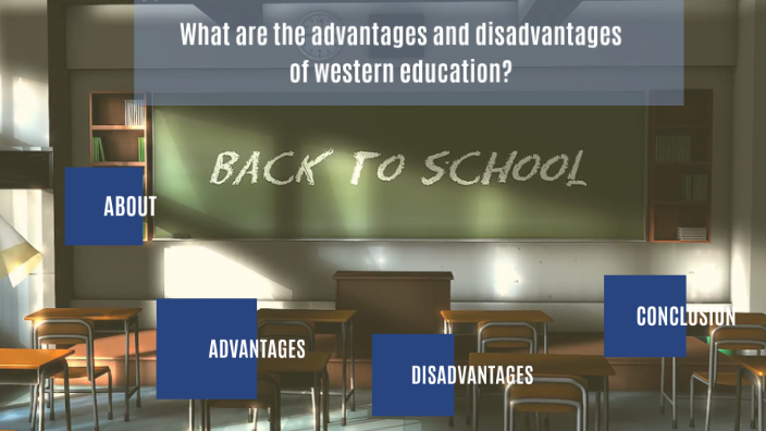 What are the advantages and disadvantages of western education? by Ryon