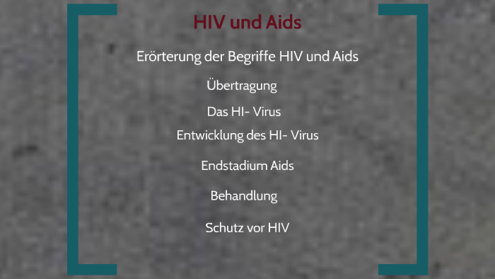 Hiv Und Aids By Hennes Freye On Prezi Next