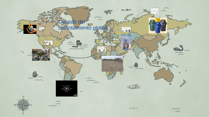Causas del calentamiento global by Lorena Aniés Reparaz on Prezi