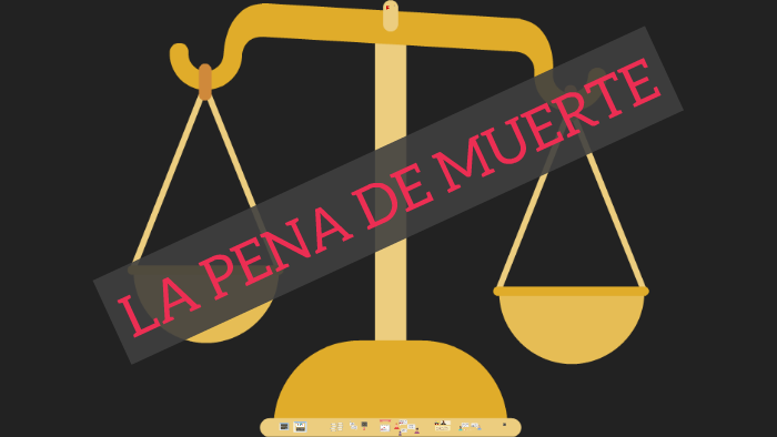 LA PENA DE MUERTE by Andrea Carolina Gallego Hoyos on Prezi