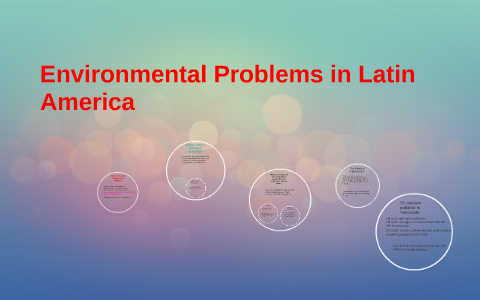 Environmental Problems In Mexico By Anaiah Aziabor On Prezi