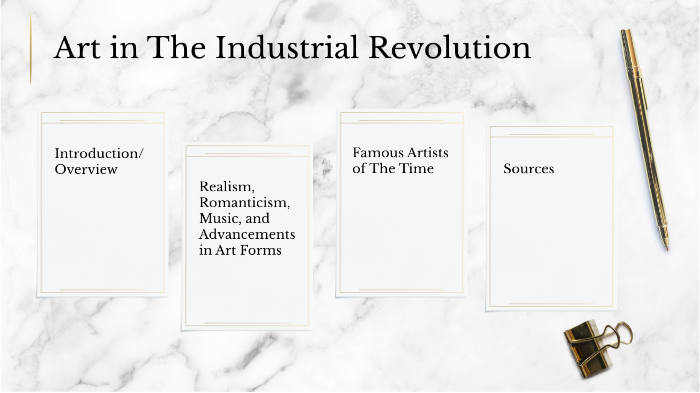 Art in the Industrial Revolution by Olivia Petersen on Prezi