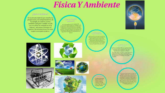 FISICA Y AMBIENTE by Mayté Miranda on Prezi