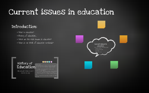 current issues in education slideshare