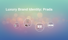 Luxury Brand Identity: Prada by