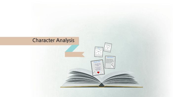 Character Analysis by Andrea Acosta on Prezi