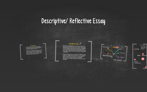 descriptive reflective essay