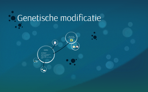 Genetische modificatie by Peppe Haantjes on Prezi