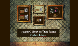 Mourner S Bench By Talley Beatty By Chelsea Krieger