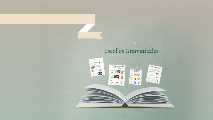 Escollos Gramaticales By Edgar Mazariegos On Prezi