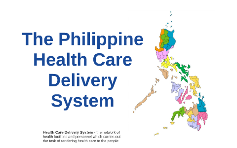 health care delivery system in the philippines essay