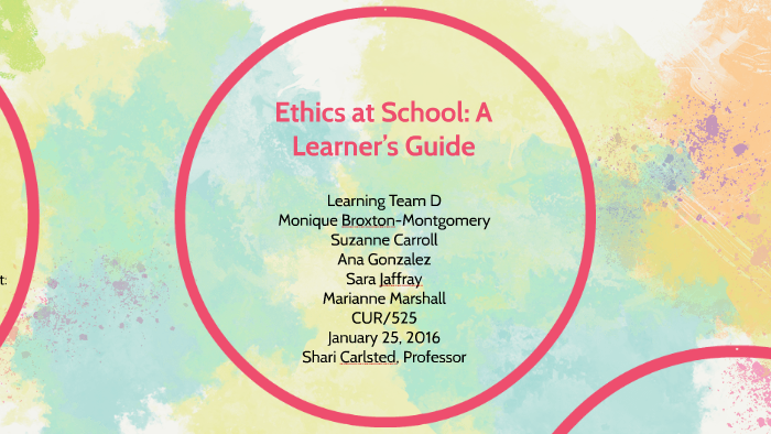 Ethics at School: A Learners Guide by Marianne Marshall on Prezi
