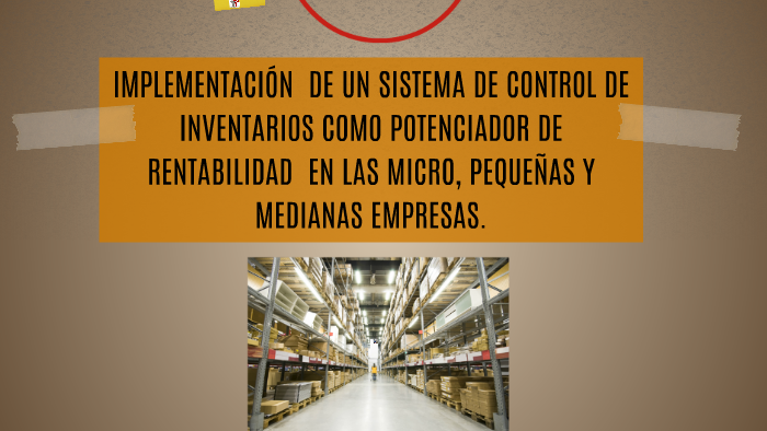 IMPLEMENTACIÓN DE UN SISTEMA DE CONTROL DE INVENTARIOS COMO by Emmanuel