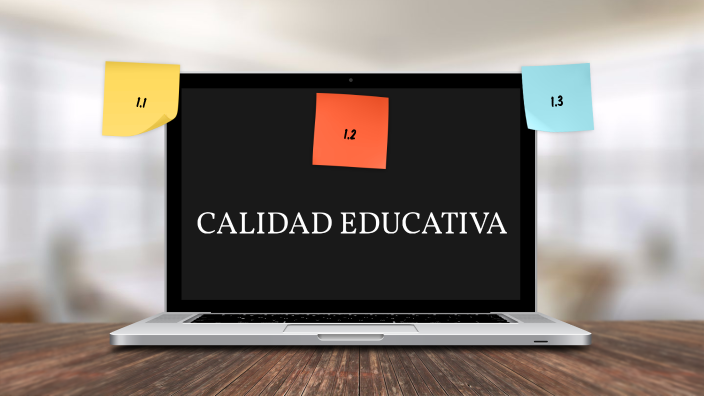 CALIDAD DE LA EDUCACION by Soledad Yazmin Sánchez Rangel on Prezi