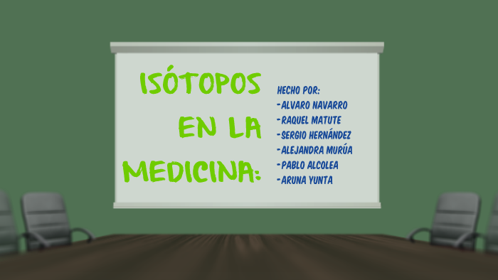 IsÓtopos En La Medicina By Alvaro Navarro On Prezi 5205