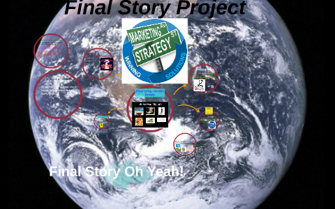 Final Story Project Examples Final Story Project by Jordan Brown on Prezi