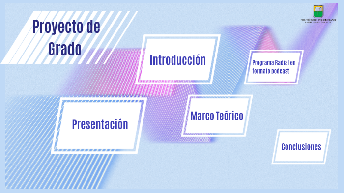Proyecto de Grado by Elizabeth Monsalve Sepúlveda on Prezi