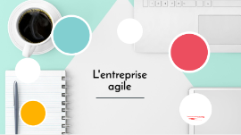 Copie de La transformation agile d'une grande entreprise