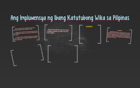 Ang Impluwensya ng Ibang Katutubong Wika sa Pilipinas by joenard tuastomban