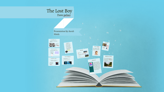 The Lost Boy By Dave Pelzer By Sarah Hinds