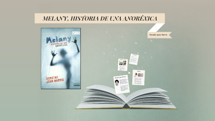 Melany La Historia De Una Anorexica Resumen Capitulos