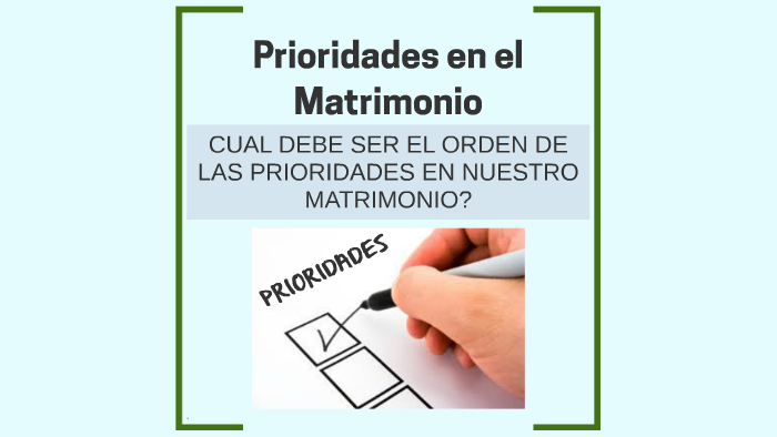 Prioridades en el matrimonio by diana leal