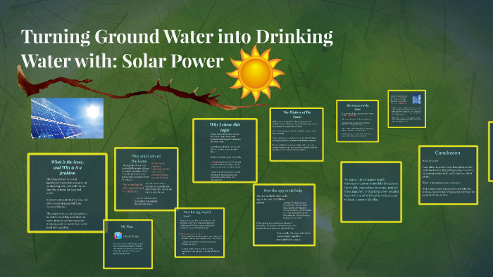 Turning Ground Water into Drinking Water with: Solar Power by Rhianna ...