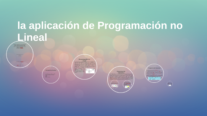 la aplicación de Programación no Lineal by David Fornerino on Prezi