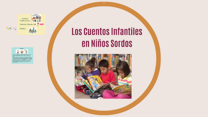 Los Cuentos Infantiles en Niños Sordos by ada romero on Prezi Next