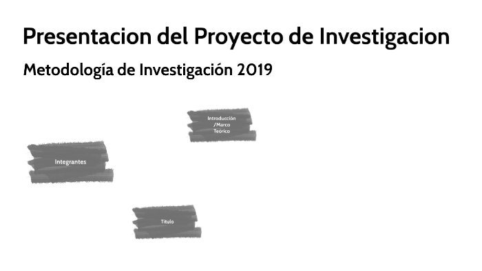 Presentación del Proyecto de Investigación by Ricardo Chazarreta on Prezi