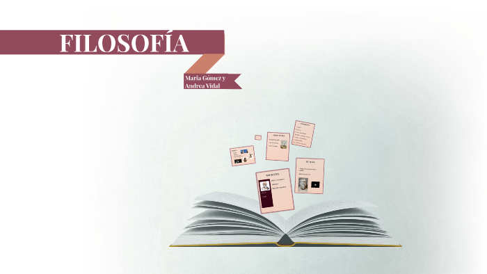FILOSOFIA by Andrea Vidal Suarez on Prezi
